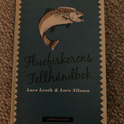 Lars Lenth og Lars Nilsson. Fluefiskerens Felthåndbok.