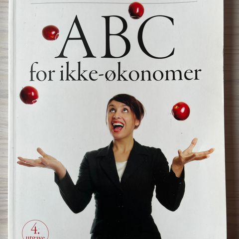 Gunnar Engelsåstrø - ABC for ikke-økonomer (4. utg.)