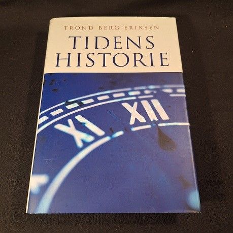 Tidens historie – Trond Berg Eriksen