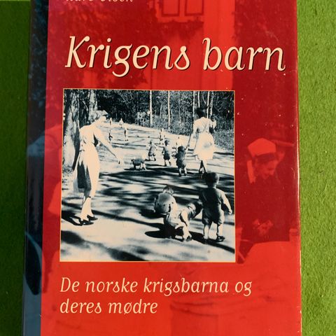 Kåre Olsen - Krigens barn. De norske krigsbarna og deres mødre (1998)