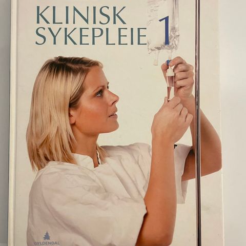 Klinisk Sykepleie - bind 1 og 2