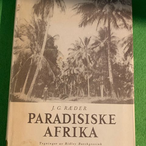 J. G. Ræder - Paradisiske Afrika (1946)