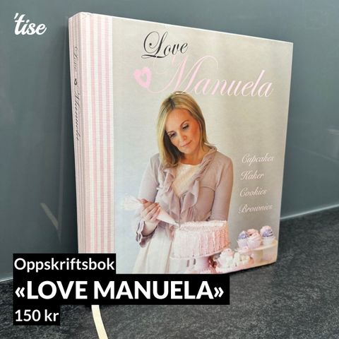 «Love Manuela» selges (oppskriftsbok)