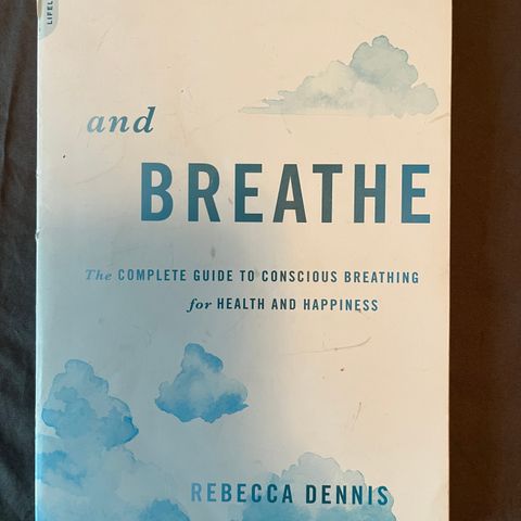 And Breathe av Rebecca Dennis