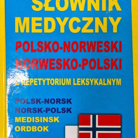 Medisinsk Ordbok Polsk-Norsk Norsk - Polsk