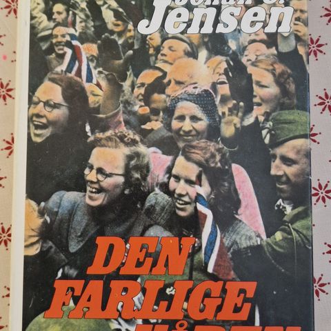 Per Hansson: Den farlige våren 1945