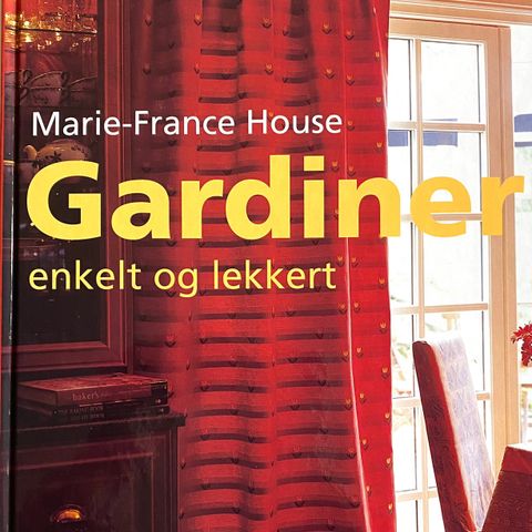 Marie-France House: "Gardiner - enkelt og lekkert"