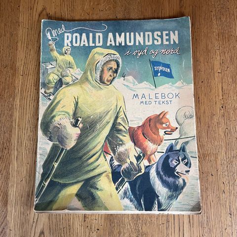 Roald Amundsen i syd og nord. Malebok med tekst