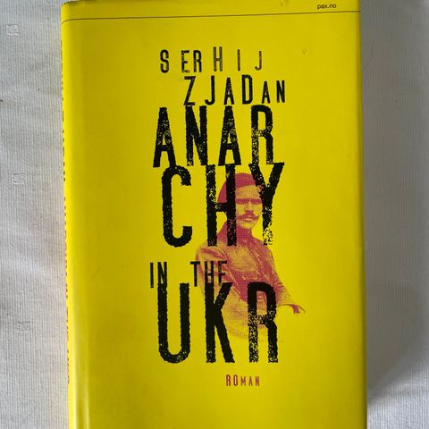 Serhij Zjadan «Anarchy in the UKR» (norsk bok)