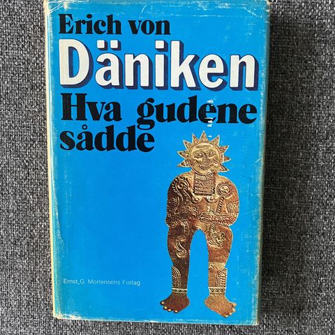 Erich von Däniken - Hva gudene sådde
