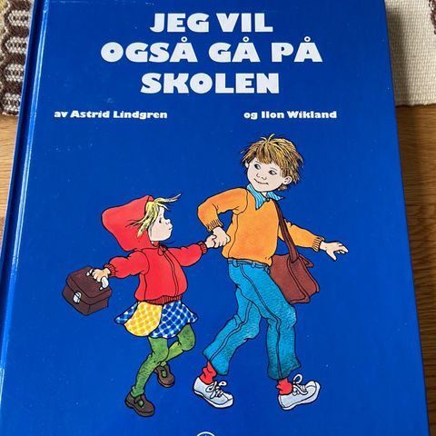 Jeg vil også gå på skolen, Astrid Lindgren