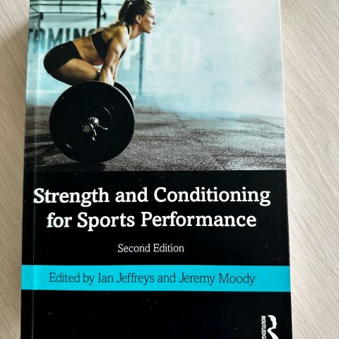 Strength and conditioning for sports performance