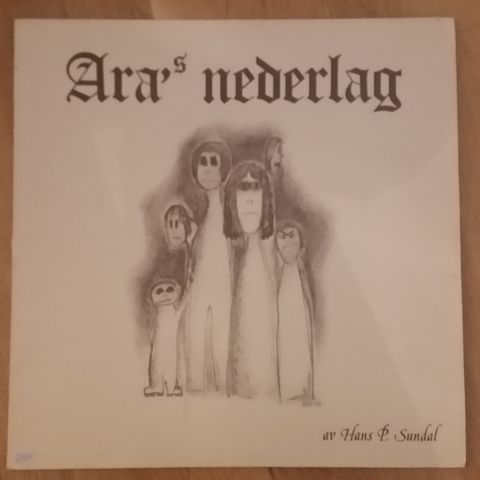 Hans P. Sundal – Ara's Nederlag