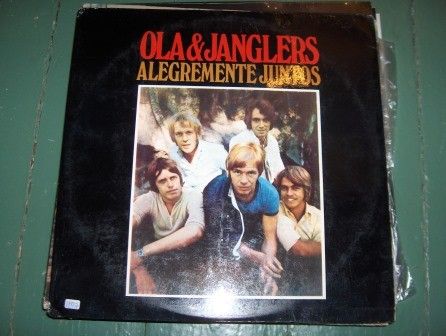 Ola & The Janglers  - Alegremente Juntos