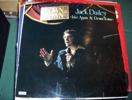 Jack Dailey -  Live Again At Down Town