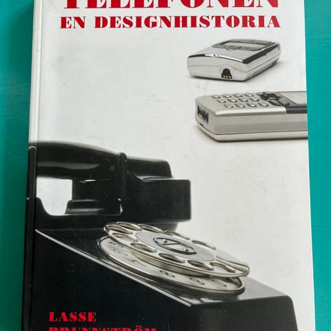 Telefonen, en designhistoria. Bok.