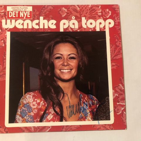 WENCHE MYHRE / WENCHE PÅ TOPP - VINYL LP - SIGNERT