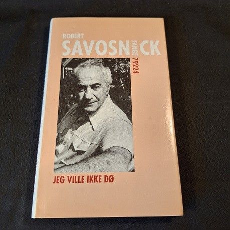 Jeg ville ikke dø - Robert Savosnick