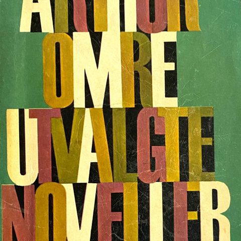 "Arthur Omre utvalgte noveller". Lanterne. Paperback