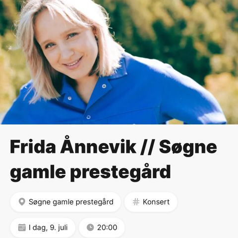 Billett Frida Ånnevik i kveld! 250,- Søgne