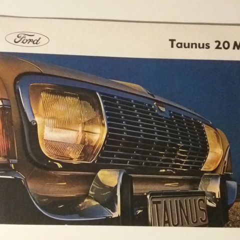 Ford TAUNUS 20 M ( P5 ) -brosjyre. (NORSK)