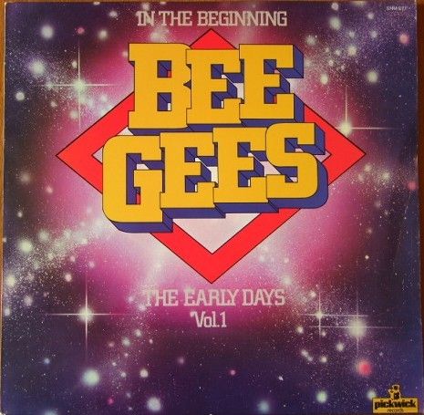 Bee Gees  - In The Beginning.  The Early Days Vol.. 1