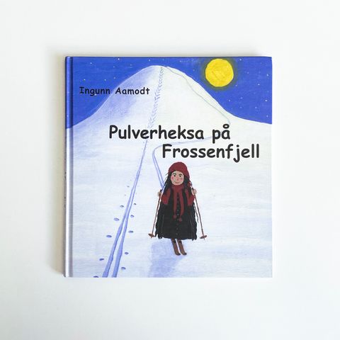 Pulverheksa på Frossenfjell av Ingunn Aamodt