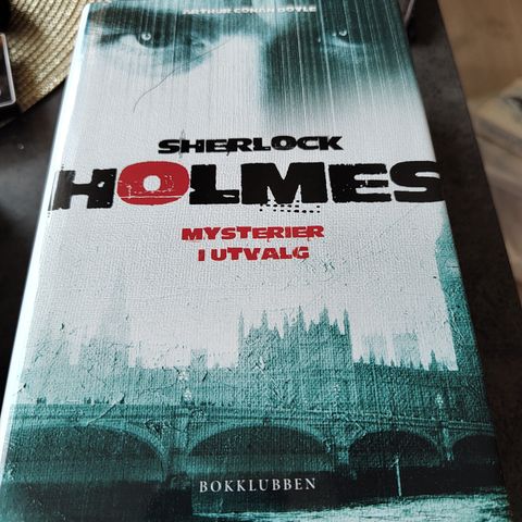 Arthur Conan Doyle - Sherlock holmes, mysterier i utvalg