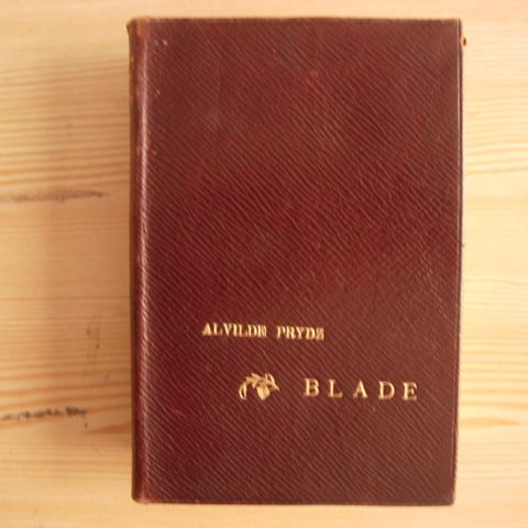 Hefte "Blade" av Alvilde Prydz fra 1898