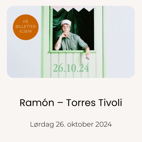 2x billetter til Ramon ønskes kjøpt