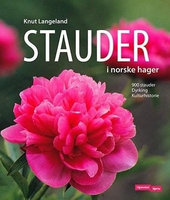 Ønsker å kjøpe brukt utgave av STAUDER i norske hager av Knut Langeland