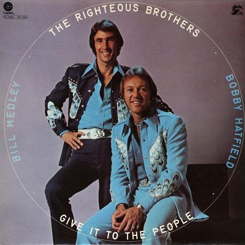 The  Righteous Brothers  - Give It To The People