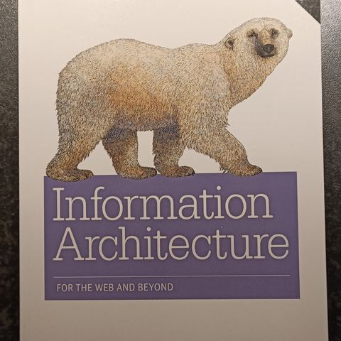 Bok - Information Architecture: For the Web and Beyond