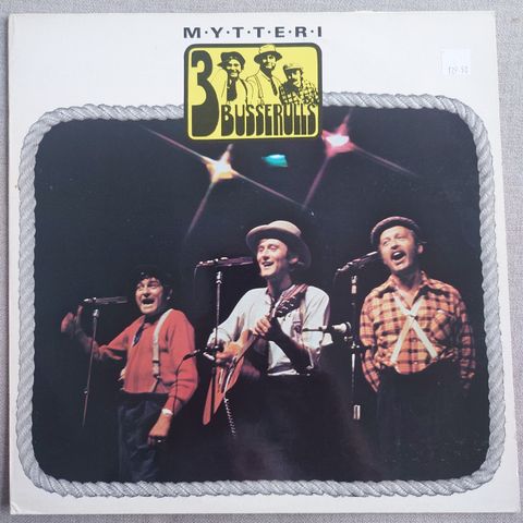 3 Busserulls - Mytteri LP 1979