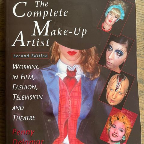 The complete make-up artist - second edition - Penny Delamar