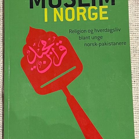 Muslim i Norge av Sissel Østberg