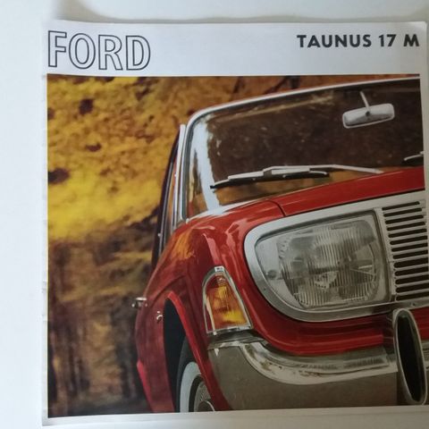 Ford TAUNUS 17M ( P5 ) -brosjyre. (NORSK)