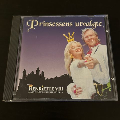 Prinsessens utvalgte: Henriette VIII og hennes seks ekte menn (CD)