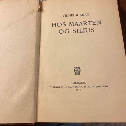 VILHELM KRAG: HOS MAARTEN OG SILIUS, ASCHEHOUG 1912