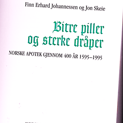 NORSKE APOTEK GJENNOM 400 ÅR 1595-1995