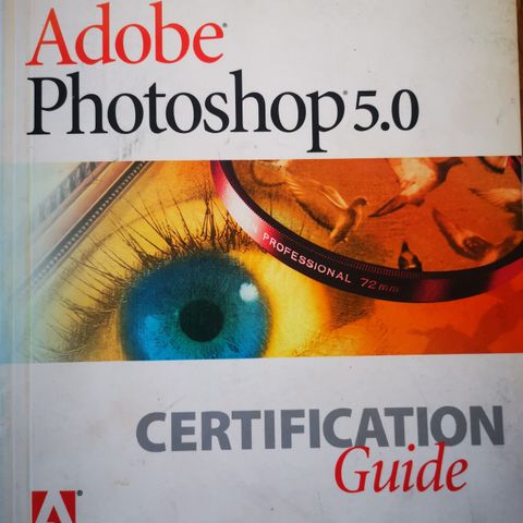 Adobe Photoshop 5.0. Certification Guide