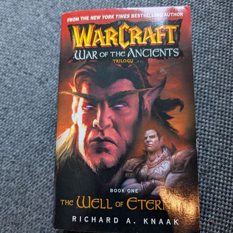 Warcraft: War of the Ancients. The Well of Eternity