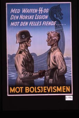 Plakat fra den Norske Legion ønskes kjøpt, repro også av interesse.