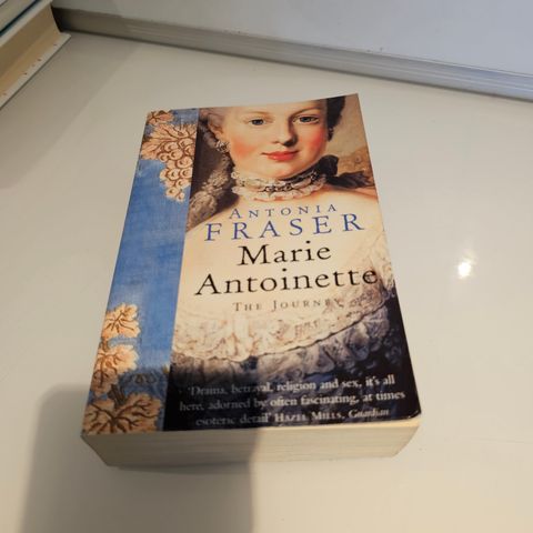 Marie Antoinette: The Journey. Antonia Fraser