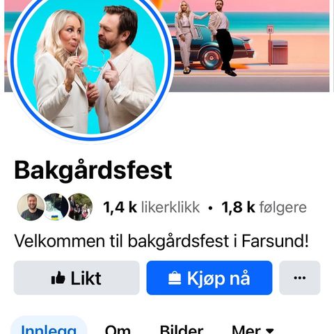 Billett til Bakgårdsfest i Farsund 13 juli 18:30 Ønskes kjøpt!