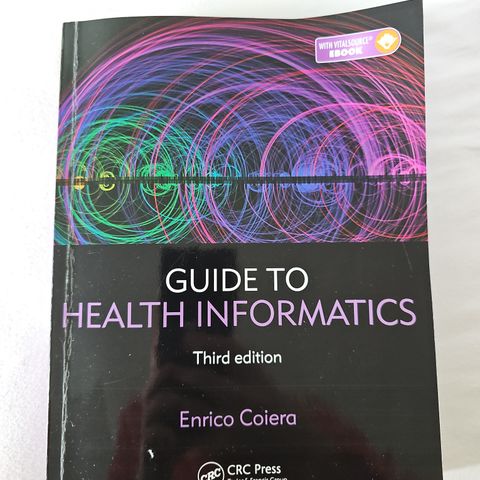 Guide to health informatics, coiera