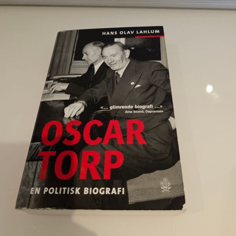 Oscar Torp. En politisk biografi. Hans Olav Lahlum