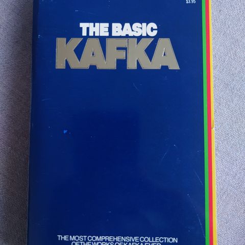 Franz Kafka - The basic Kafka