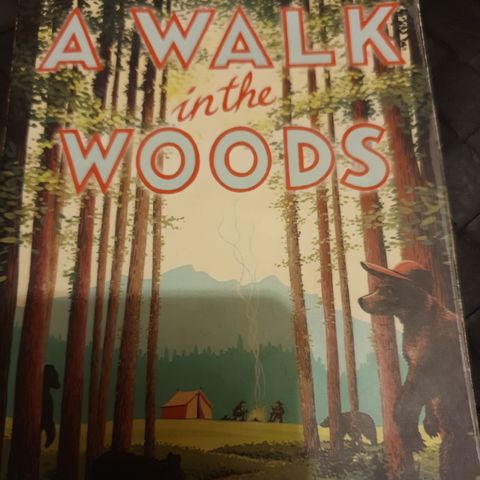 Bill Bryson : A walk in the woods