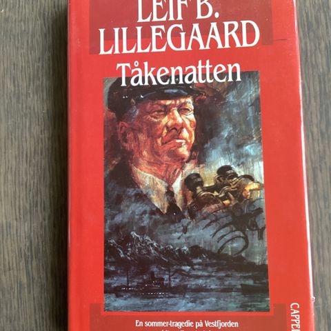 Leif B. Lillegaard, Tåkenatten